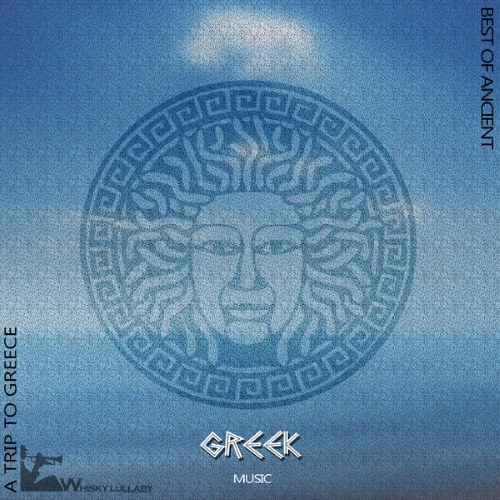 00.A Trip to Greece. Best of Ancient