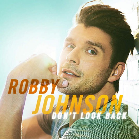 Robby Johnson – Don’t Look Back (2016)