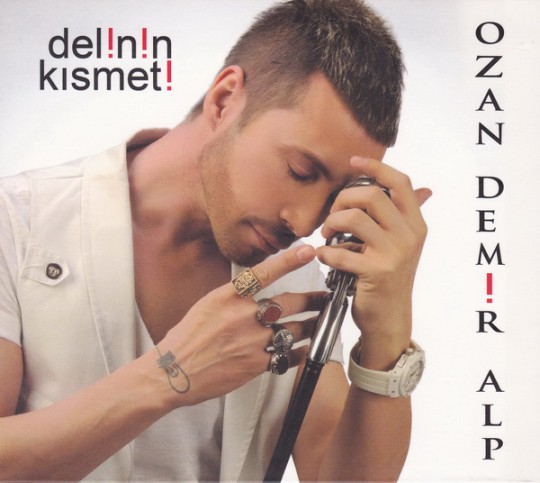 Ozan Demir Alp - Delinin Kısmeti [2012]-а