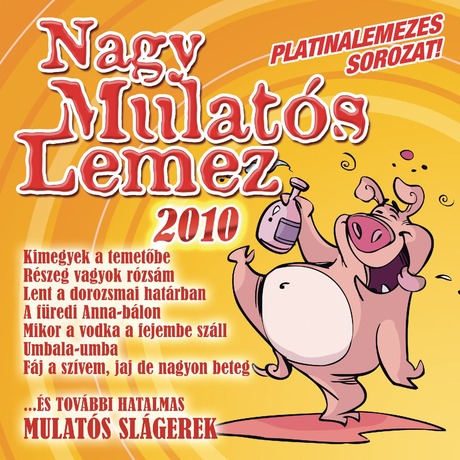 00.Nagy Mulatós Lemez 2010