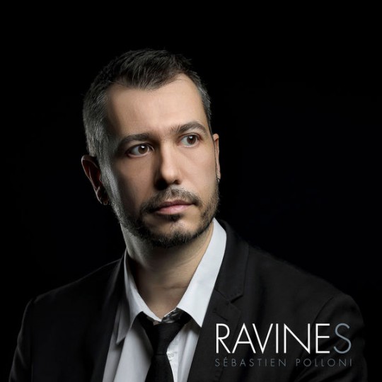 Sébastien Polloni - Ravines (2015)
