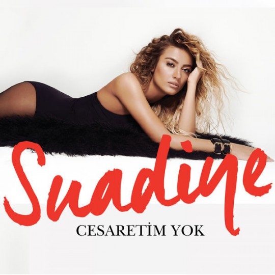 Suadiye - Cesaretim Yok (2016) Single