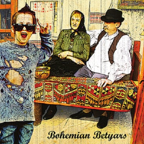 Bohemian Betyars – Bohemian Betyars (2011)