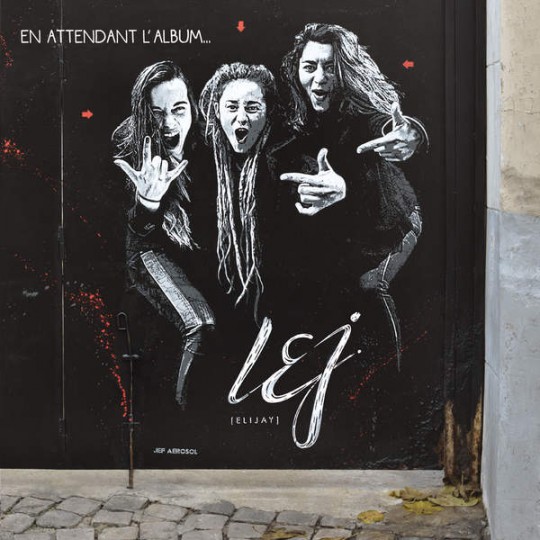 L.E.J – En attendant l’album (2015)