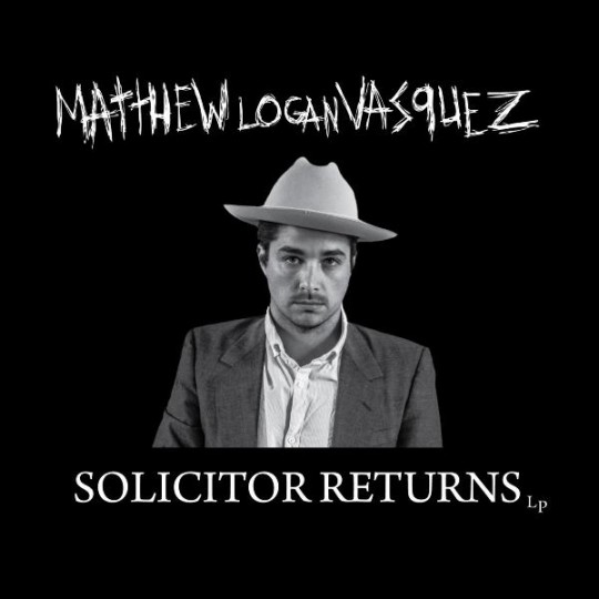 Matthew Logan Vasquez - Solicitor Returns