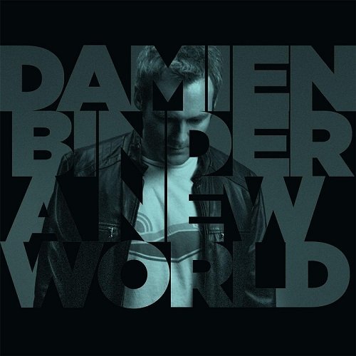 Damien Binder – A New World (2016)
