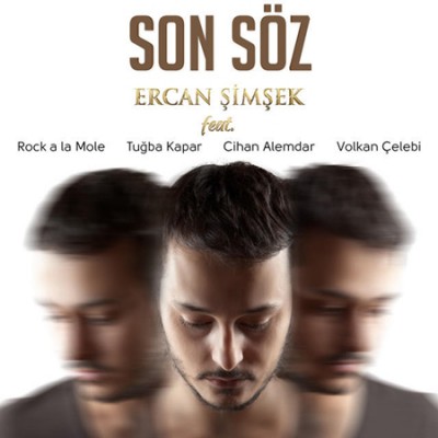 Ercan Şimşek - Son Söz (2015)