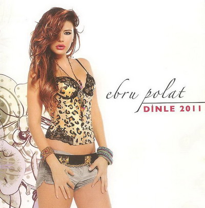 Ebru Polat - Dinle (2011)