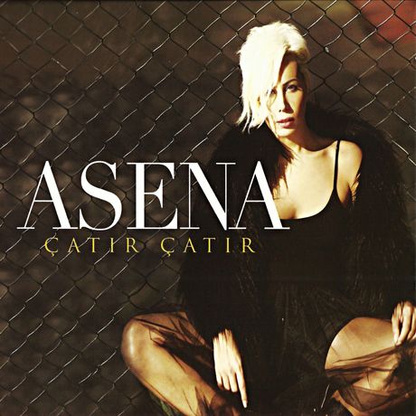 Asena - Çatır Çatır (2011)