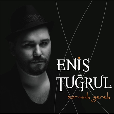 00.Enis Tuğrul - Sormak Gerek (2015)