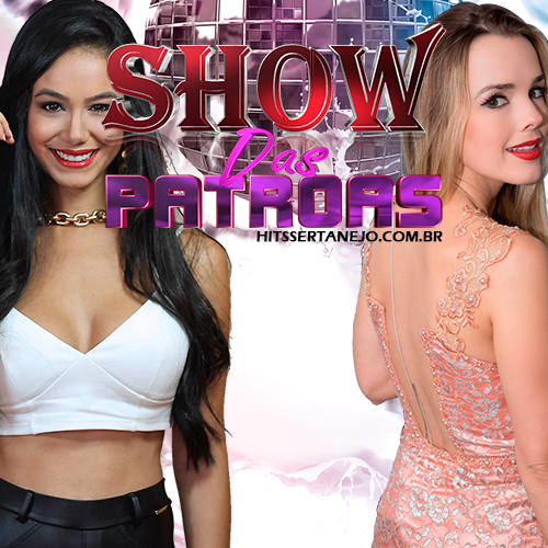 Show Das Patroas (2016)