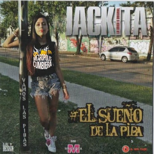 Jackita – El Sueño De La Piba (2015)