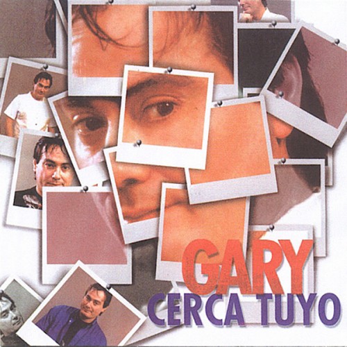Gary – Cerca Tuyo (2001)