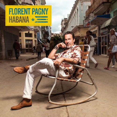 Florent Pagny - Habana (2016)