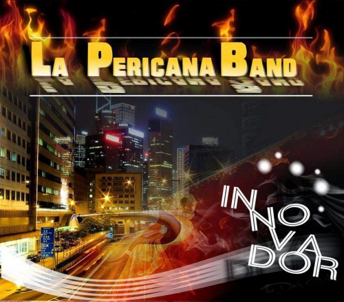 La Pericana Band - Innovador (2014)
