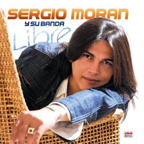 Sergio moran - libre (2010)