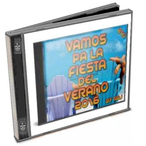 Vamos Pa La Fiesta del Verano By RDj (2016)