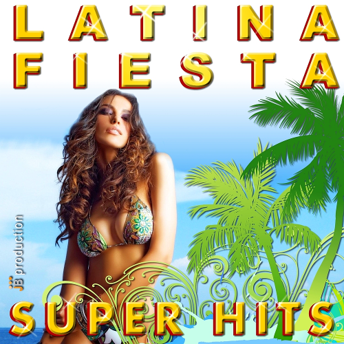 Latina Fiesta - Hay Buenas (2016)