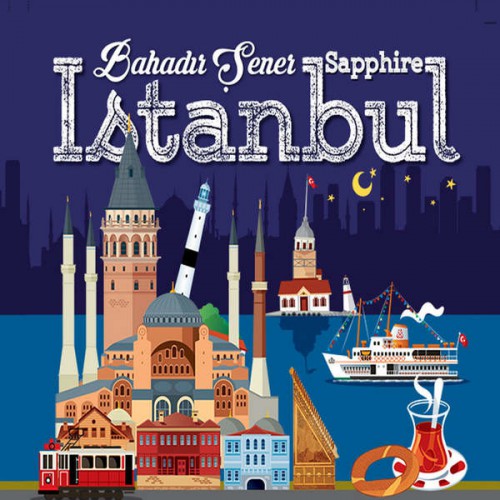 Bahadır Şener - Sapphire Istanbul (2016) Full Albüm