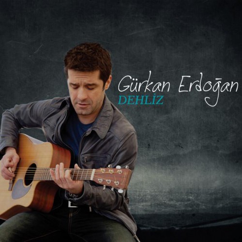 00.Gürkan Erdoğan - Dehliz (2015)
