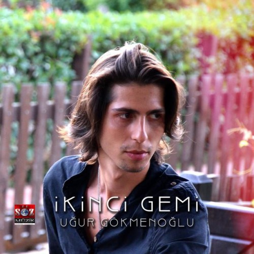 Uğur Gökmenoğlu - İkinci Gemi (2015)