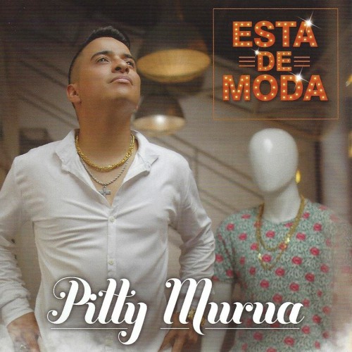 Pitty Murua - Está de Moda (2016)