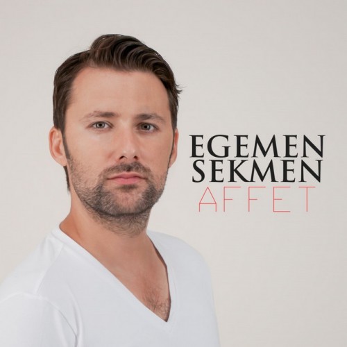 Egemen Sekmen - Affet [2016]