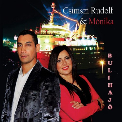 Csimszi Rudolf - Csimszi Mвnika - Bulihajв (2016)