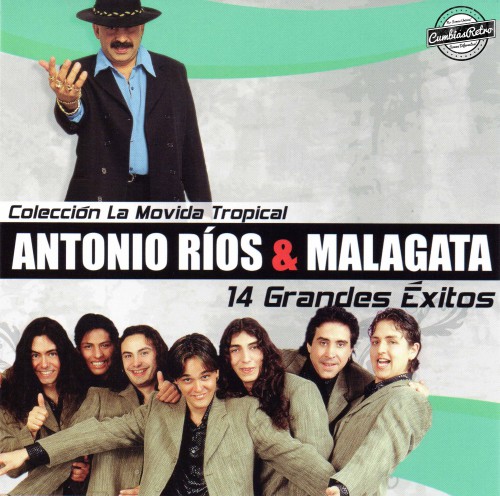 Antonio Ríos & Malagata - 14 Grandes Éxitos (2013)