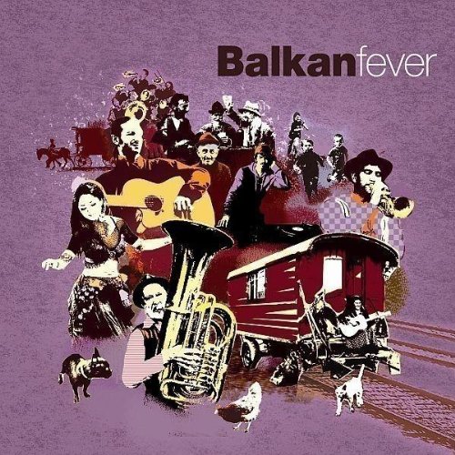 Balkan Fever (2008)