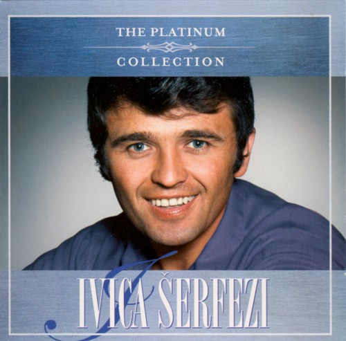 Ivica Serfezi - The Platinum Collection (2008)