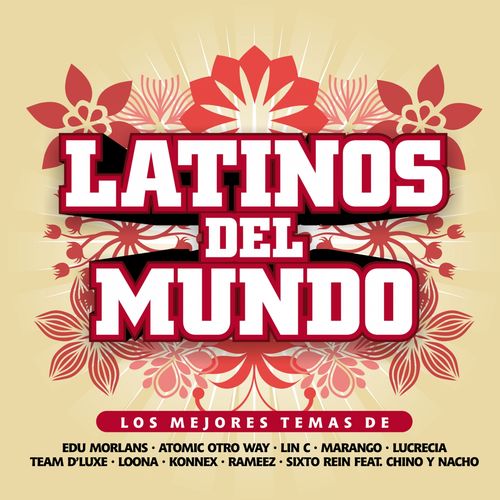 Latinos del Mundo (2016)