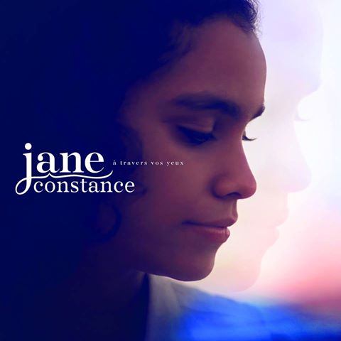 00.Jane Constance - A Travers Tes Yeux (2016)