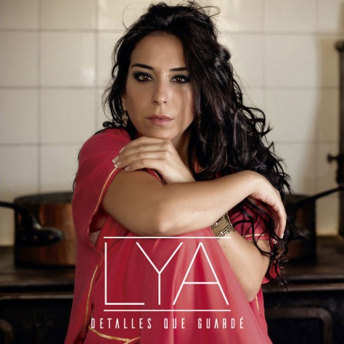 00.Lya – Detalles que guardé (2016)