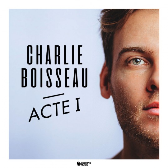 00.Charlie Boisseau - Acte 1 (2017)