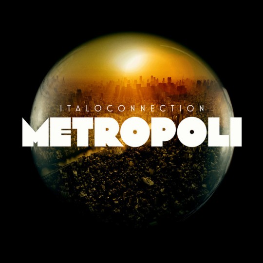 00.Italoconnection - Metropoli (2017)