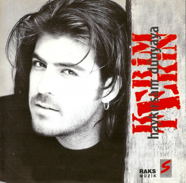 00.Kerim Tekin - Haykirsam Dunyaya (1997)