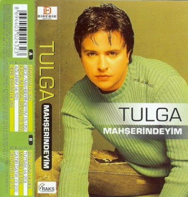 Tulga - Mahserindeyim