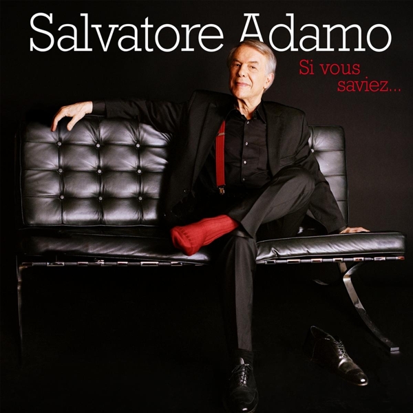 00.Salvatore Adamo - Si Vous Saviez... (2018)