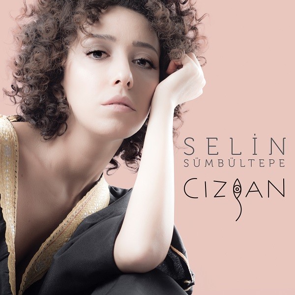 00.Selin Sümbültepe – Cızgan (2017)