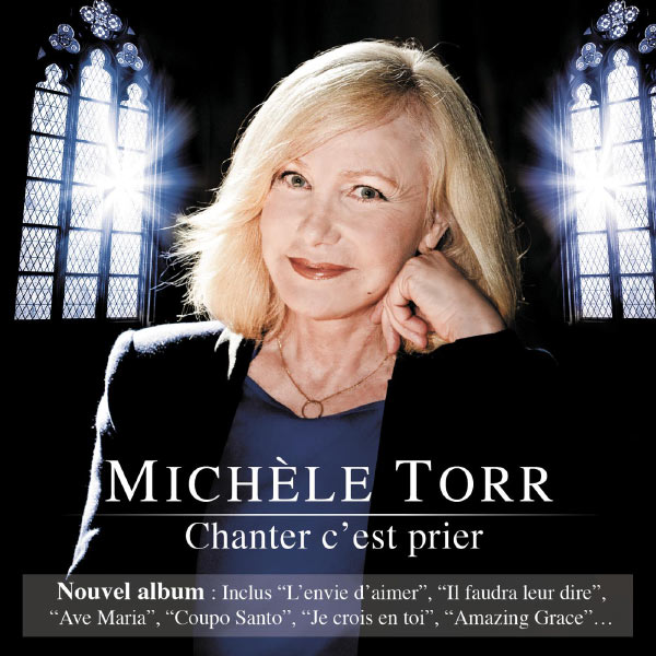 00.Michele Torr - Chanter C'est Prier (2012)