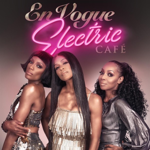 En Vogue - Electric Cafe (2018)