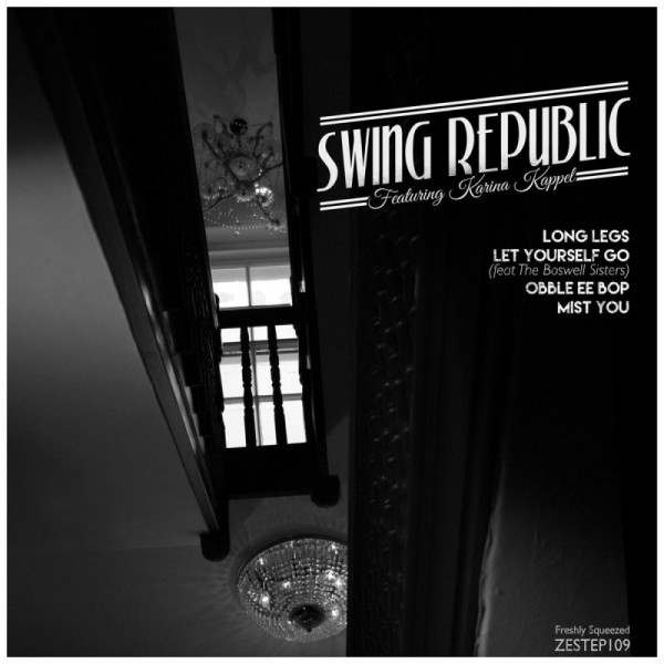 Swing Republic - Long Legs (2019)