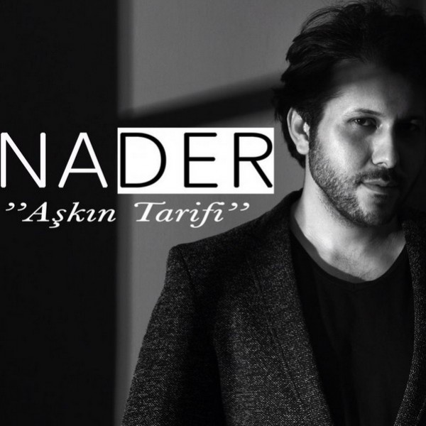 Nader - Aşkın Tarifi 2018