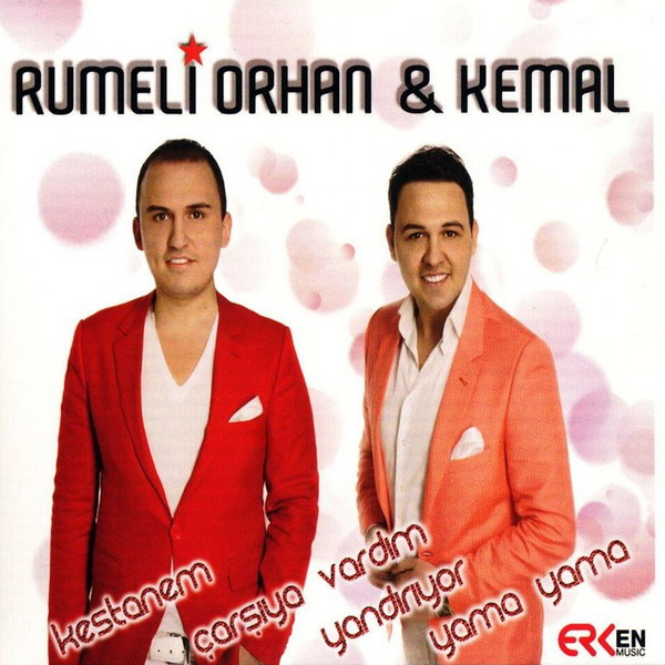 Rumeli Orhan, Kemal - Kestanem - Yama Yama (2012)