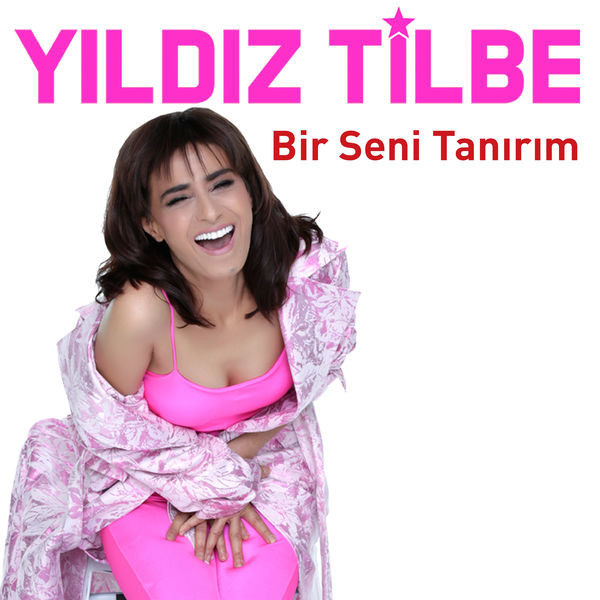 Yıldız Tilbe – Bir Seni Tanırım (2018)
