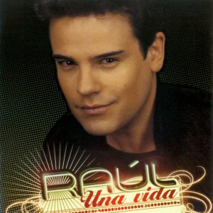 Raul-Una_Vida-Frontal-300x300