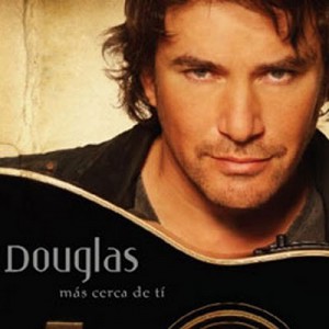 Douglas  - Mas cerca de ti (2010)