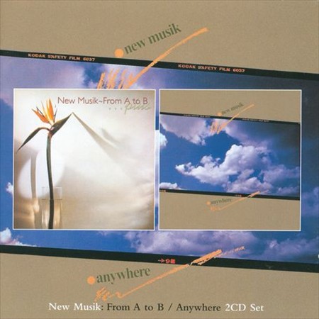 New Musik - From A To B & Anywhere (2011)
