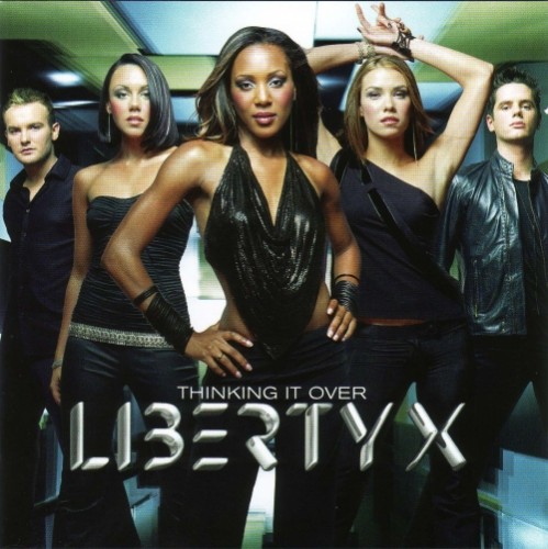 Liberty X - Thinking It Over (2002)